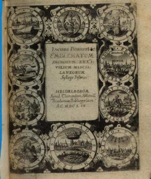 Iacobi Borniti I. C. Emblematum sacrorum et civilium miscellaneorum sylloge, 2