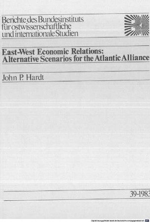 East-west economic relations : alternative scenarios for the Atlantic Alliance