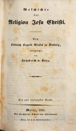 Geschichte der Religion Jesu Christi, 41 = Forts. Bd. 28