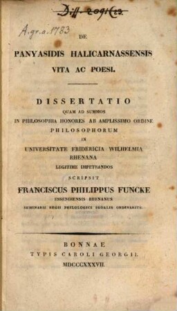 De Panyasidis Halicarnassensis vita ac poesi : Diss. inaug.