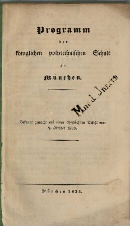 Programm der Königl.-Bayerischen Polytechnischen Schule zu München : für d. Jahr ..., 1833