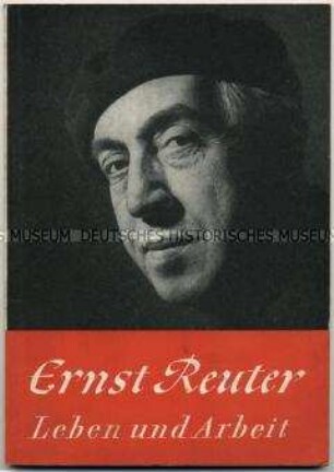 Biografische Abhandlung über Ernst Reuter