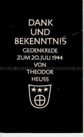 Broschüre mit dem Wortlaut der Gedenkrede von Theodor Heuss zum 20. Juli 1944