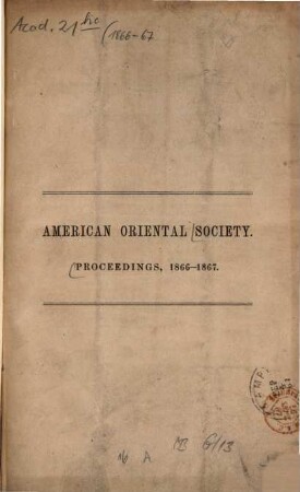 Proceedings of the American Oriental Society. 1866/67