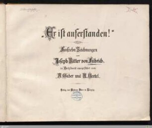 "Er ist auferstanden!" : funfzehn Zeichnungen
