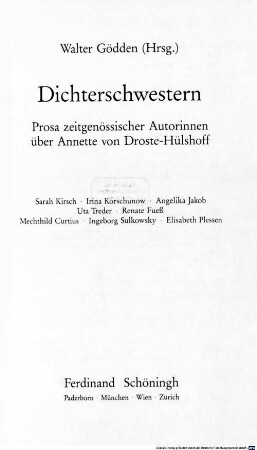 Dichterschwestern : Prosa zeitgenössischer Autorinnen über Annette von Droste-Hülshoff