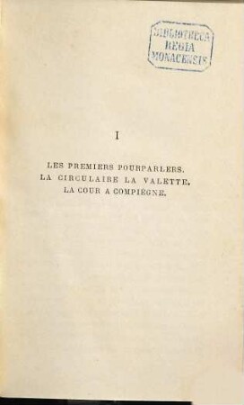 L'affaire du Luxembourg : Souvenirs diplomatiques. Le prélude de la guerre de 1870 - Ouvrage couronné par l'Académie française