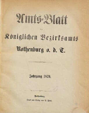 Amts- und Anzeigenblatt für das Königliche Bezirksamt Rothenburg o.T.. 1879
