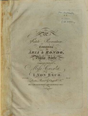 Petite recreation, 3. Containing an aria & rondo for zhe piano forte