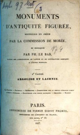 Monuments d'antiquité figurée : recueillis en Grèce par la commission de Morée, 2. Argolide et Laconie