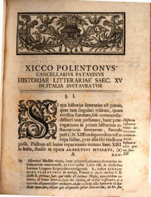 Dissertatio De Xiccone Polentono Cancellario Patavino Historiae Litterariae Saec. XV. In Italia Instavratore