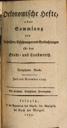 Oekonomische Hefte für den Stadt- und Landwirth. 13. 1799