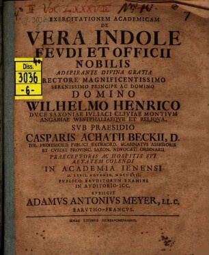 Exerciationem Academicam De Vera Indole Feudi Et Officii Nobilis