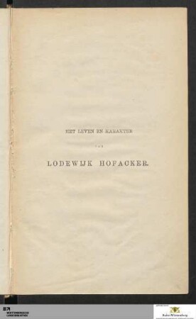 Het leven en karakter van Lodewijk Hofacker : in Leven Predikant te Rielingshausen in Wurtemberg