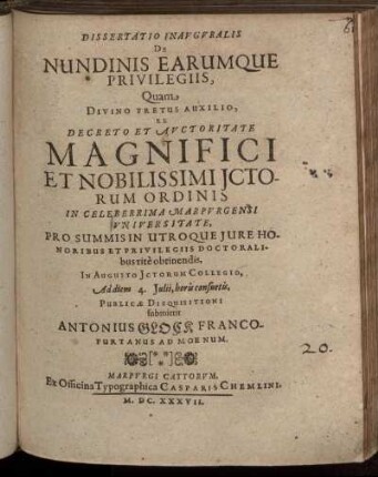 Dissertatio Inauguralis De Nundinis Earumque Privilegiis