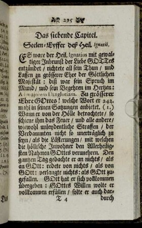 Das siebende Capitel. Seelen-Eyffer deß Heil. Ignatii.