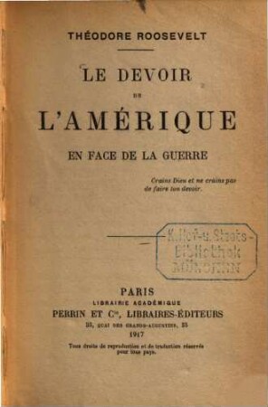 Le devoir de l'Amérique en face de la guerre