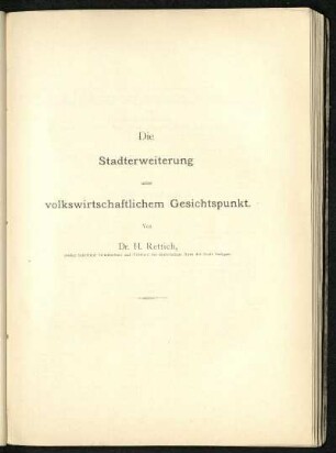 Die Stadterweiterung unter volkswirtschaftlichem Gesichtspunkt