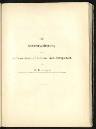Die Stadterweiterung unter volkswirtschaftlichem Gesichtspunkt