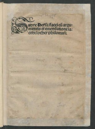 Satyrae. Mit Komm. von Jacobus Locher Philomusus
