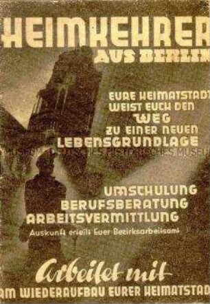 Broschüre des Magistrats von Groß-Berlin zur Wiedereingliederung der Heimkehrer