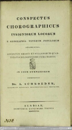 Conspectus chorographicus insigniorum locorum e geographia veterum populorum delineatus