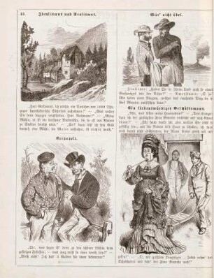 "Idealismus und Realismus" "Verpapelt" "Wär' nicht übel" "Ein liebenswürdiger Geschäftsmann"