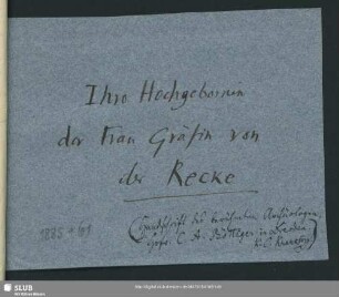 Autographe von K. C. Kraukling und Elisa von der Recke