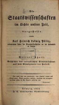 Die Staatswissenschaften im Lichte unsrer Zeit, 3. Geschichte des europäischen Staatensystems aus dem Standpuncte der Politik