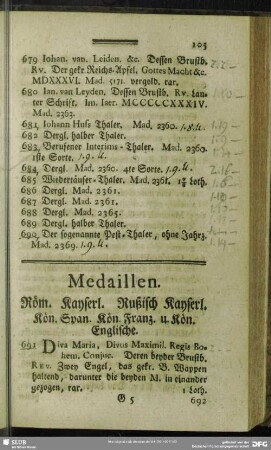 Medaillen. Röm. Kayserl. Rußisch Kayserl. Kön. Span. Kön. Franz. u. Kön. Englische