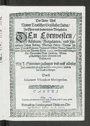Der Ander Theil Newer Teutscher Geistlicher Lieder ...