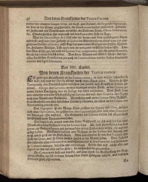 Das VIII. Capitel. Von denen Kranckheiten der Tunicaæ cornceæ
