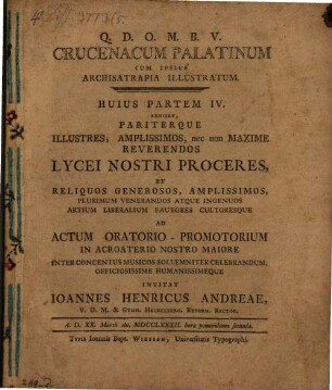 Crucenacum Palatinum Cum Ipsius Archisatrapia Illustratum. 4