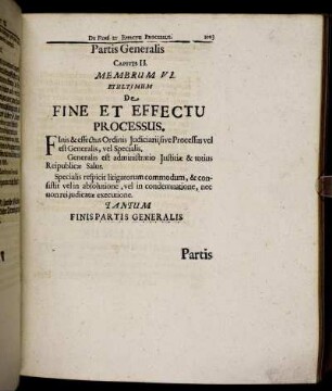 Membrum VI. Et Ultimum. De Fine Et Effectu Processus.