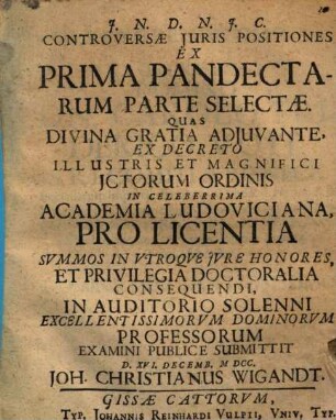 Controversae Juris Positiones Ex Prima Pandectarum Parte Selectae