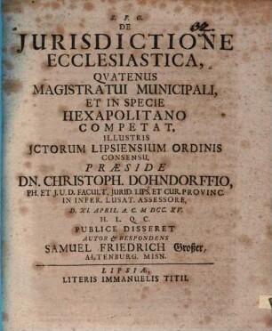 De Jurisdictione Ecclesiastica, Qvatenus Magistratui Municipali, Et in Specie Hexapolitano Competat