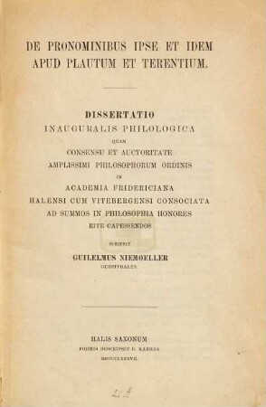 De pronominibus ipse et idem apud Plautum et Terentium : Diss. inaug.
