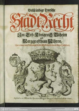 Vollständige Teutsche Stadt-Recht, Im Erb-Königreich Böheim und Marggrafthum Mähren