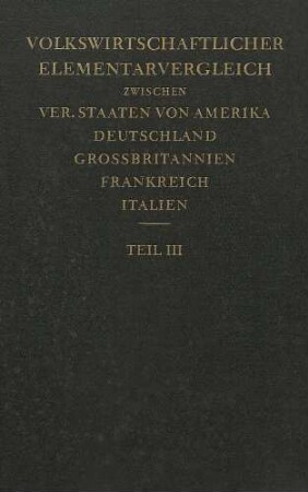 Volkswirtschaftlicher Elementarvergleich zwischen ver. Staaten Teil 3