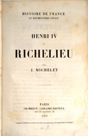 Histoire de France, 11. Henri IV et Richelieu