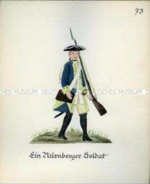 Uniformdarstellung, Infanterist, Fürstentum Bayreuth, 1760/1761. Kopie der Originaltafel 73 aus Becher: Wahrhaftige Nachrichten.
