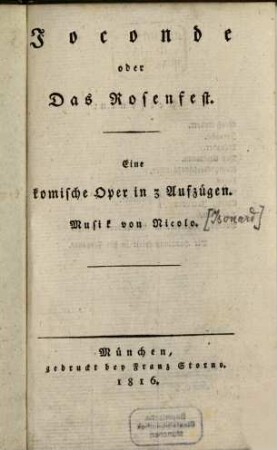 Joconde oder das Rosenfest : Eine komische Oper in 3 Aufzügen