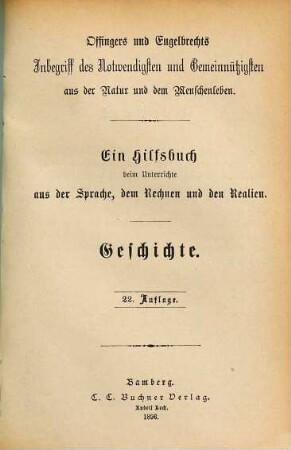 Offingers und Engelbrechts Inbegriff des Notwendigsten und Gemeinnützigsten aus der Natur und dem Menschenleben, 4. Geschichte