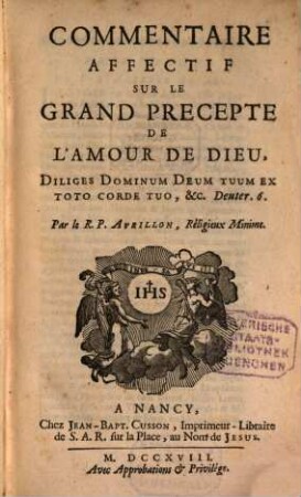 Commentaire affectif sur le grand précepte de l'amour de Dieu