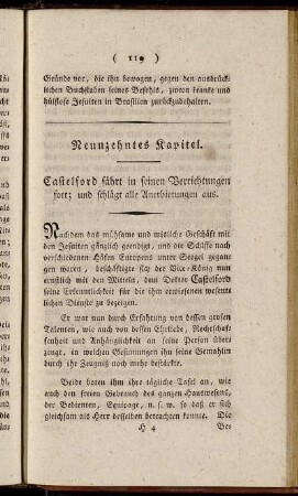Neunzehntes Kapitel. Castelford fährt in seinen Verichtungen fort; und schlägt alle Anerbietungen aus