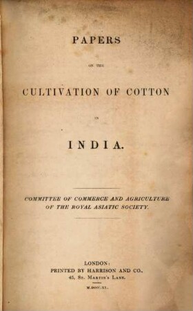 Papers on the Cultivation of Cotton in India