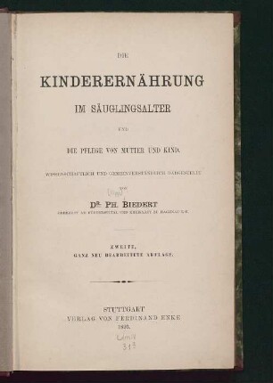 Die Kinderernährung im Säuglingsalter und die Pflege von Mutter und Kind