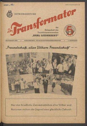 TRO-Betriebszeitung 'Der Transformator'; keine Angabe zur Ausgabenummer (13)/1951 (November 1951)