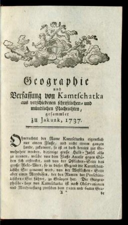 Geographie und Verfassung von Kamtschatka aus verschiedenen schriftlichen- und mündlichen Nachrichten, gesammlet zu Jakuzk, 1737.