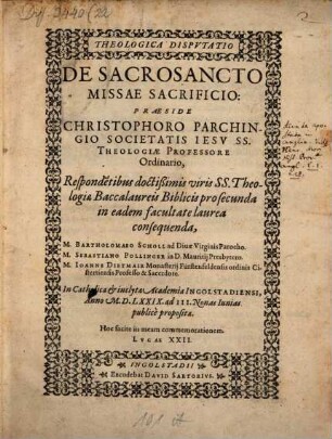 Theologica Dispvtatio De Sacrosancto Missae Sacrificio